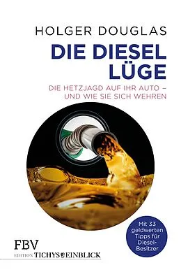 E-Book (epub) Die Diesel-Lüge von Holger Douglas