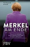 E-Book (epub) Merkel am Ende von Ferdinand Knauß