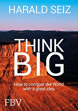 eBook (epub) Think Big de Harald Seiz