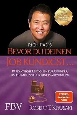 E-Book (epub) Bevor du deinen Job kündigst ... von Robert T. Kiyosaki