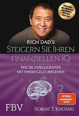 E-Book (pdf) Steigern Sie Ihren finanziellen IQ von Robert T. Kiyosaki