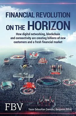 E-Book (pdf) Financial Revolution on the Horizon von Yasin Sebastian Qureshi