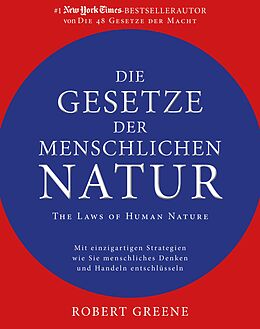 E-Book (pdf) Die Gesetze der menschlichen Natur - The Laws of Human Nature von Robert Greene