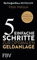 E-Book (pdf) 5 einfache Schritte zur optimalen Geldanlage von Peter Mallouk
