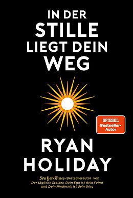E-Book (pdf) In der Stille liegt Dein Weg von Ryan Holiday