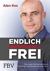 E-Book (pdf) Endlich finanziell frei von Alen Kos
