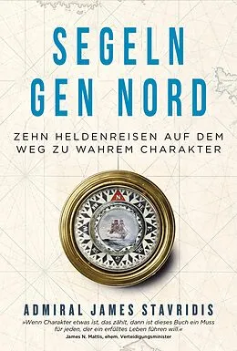 E-Book (epub) Segeln gen Nord von James Stavridis