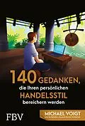 E-Book (epub) 140 Gedanken, die Ihren persönlichen Handelsstil bereichern werden von Michael Voigt