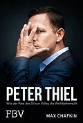 E-Book (pdf) Peter Thiel  Facebook, PayPal, Palantir von Max Chafkin