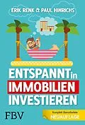 E-Book (pdf) Entspannt in Immobilien investieren von Erik Renk, Paul Hinrichs