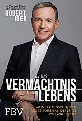 E-Book (pdf) Das Vermächtnis meines Lebens von Robert Iger