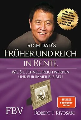 E-Book (pdf) Früher und reich in Rente von Robert T. Kiyosaki
