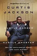 E-Book (epub) Hustle Harder, Hustle Smarter von Curtis Jackson