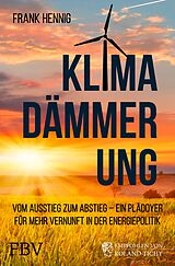E-Book (pdf) Klimadämmerung von Frank Hennig