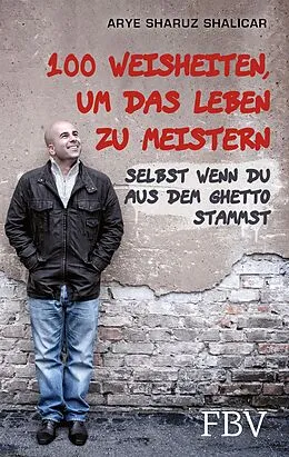 E-Book (pdf) 100 Weisheiten, um das Leben zu meistern von Arye Sharuz Shalicar