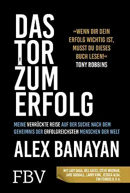 E-Book (epub) Das Tor zum Erfolg von Alex Banayan