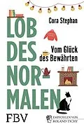 E-Book (epub) Lob des Normalen von Cora Stephan