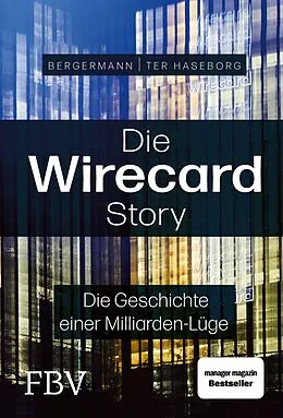 E-Book (epub) Die Wirecard-Story von Volker ter Haseborg, Melanie Bergermann