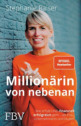 E-Book (epub) Millionärin von nebenan von Stephanie Raiser