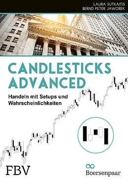 E-Book (epub) Candlesticks advanced von Bernd Peter Jaworek, Laura Jaworek