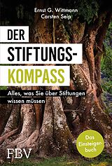 E-Book (epub) Der Stiftungskompass von Ernst G. Wittmann, Carsten Seip