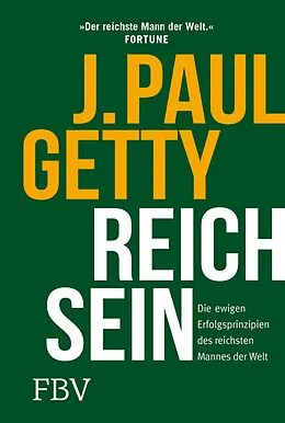 E-Book (epub) Reich sein von Paul Getty