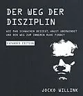 E-Book (epub) Der Weg der Disziplin - Expanded Edition von Jocko Willink