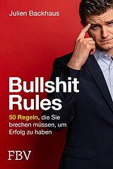 E-Book (epub) Bullshit Rules von Julien Backhaus