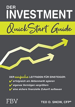 E-Book (pdf) Der Investment QuickStart Guide von Ted D. Snow