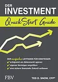 E-Book (epub) Der Investment QuickStart Guide von Ted D. Snow