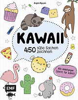 Kartonierter Einband Kawaii  450 süße Sachen zeichnen von Angela Nguyen