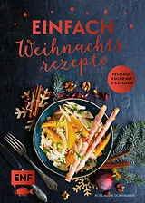 Fester Einband Einfach Weihnachtsrezepte von Rose Marie Donhauser