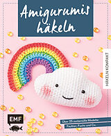 Fester Einband Häkeln kompakt  Amigurumis häkeln von Yvonne Markus, Susan Gast, Katja Gradt