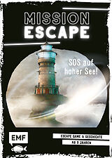 Kartonierter Einband Mission Escape  SOS auf hoher See! von Miceal Beausang-OGriafa