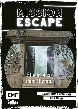Kartonierter Einband Mission Escape  Flucht aus dem Olymp von Lylian