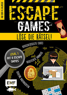 Kartonierter Einband Escape Games Level 1 (gelb)  Löse die Rätsel!  8 Escape Games ab der 4. Klasse von Mallory Monhard