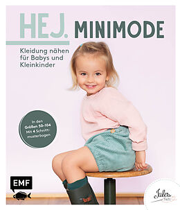 Livre Relié Hej. Minimode  Kleidung nähen für Babys und Kleinkinder de JULESNaht