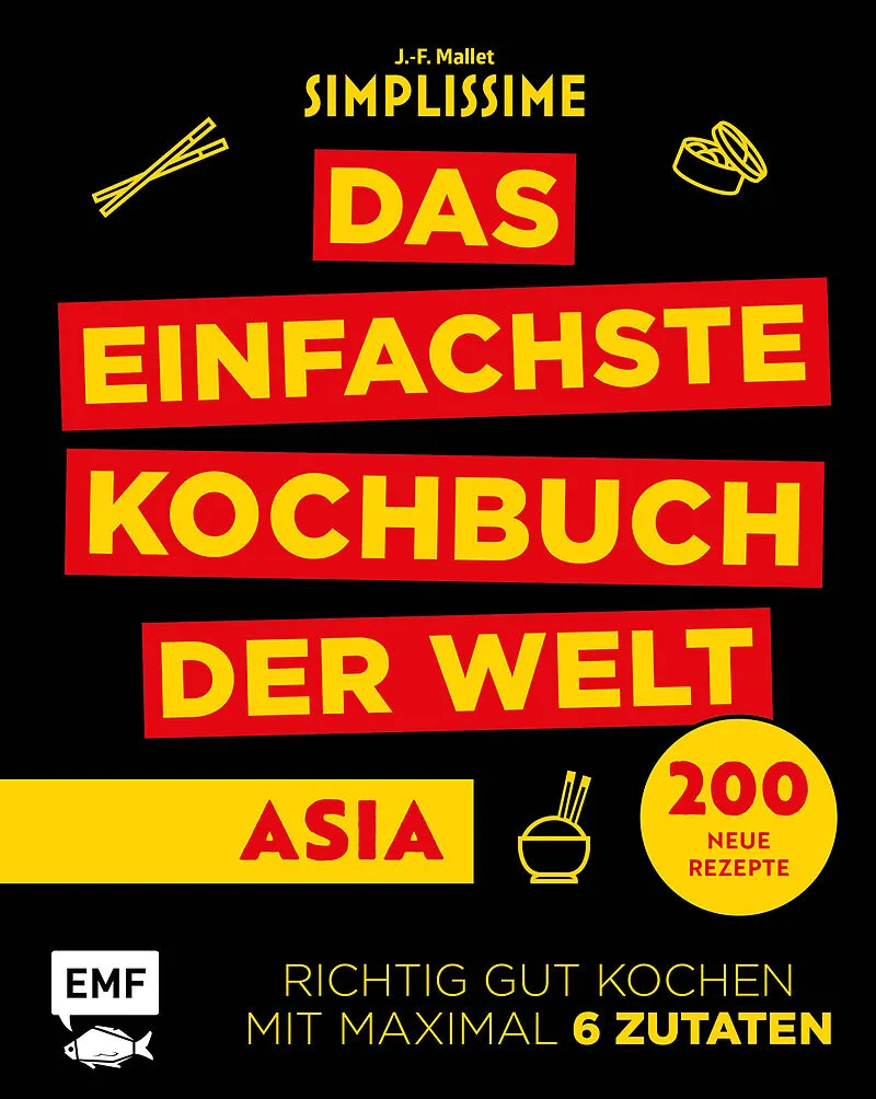 Simplissime  Das einfachste Kochbuch der Welt: Asiatische Küche