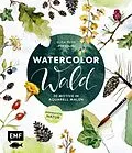 E-Book (epub) Watercolor Wald von Elisa Peth
