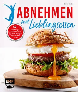 E-Book (epub) Abnehmen mit Lieblingsessen von Daniel Kauth