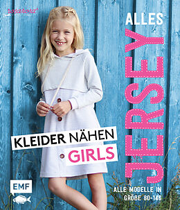 E-Book (epub) Alles Jersey  Kleider nähen Girls von Christina Edelmann