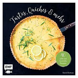 E-Book (epub) Tartes, Quiches und mehr von Daniel Grothues