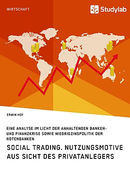 E-Book (epub) Social Trading. Nutzungsmotive aus Sicht des Privatanlegers von Erwin Hof