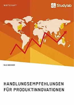 E-Book (pdf) Handlungsempfehlungen für Produktinnovationen von Nils Becker