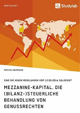 E-Book (pdf) Mezzanine-Kapital. Die (bilanz-)steuerliche Behandlung von Genussrechten von Mathias Obermaier