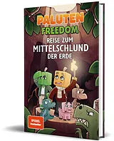 Fester Einband Reise zum Mittelschlund der Erde von Paluten, Klaas Kern