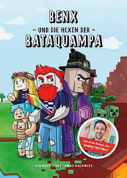 E-Book (epub) Benx und die Hexen der Bataquampa von Thomas Rackwitz