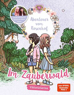 E-Book (pdf) Abenteuer vom Rosenhof. Im Zauberwald von ViktoriaSarina