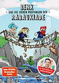 E-Book (epub) Benx und die sieben Prüfungen der Rabaukiade von Thomas Rackwitz