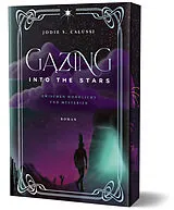 Kartonierter Einband Gazing into the Stars von Jodie S. Calussi